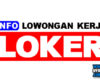 Info Lowongan Kabupaten TambrauwTerbaru