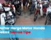 Daftar Harga Motor Honda Bekas