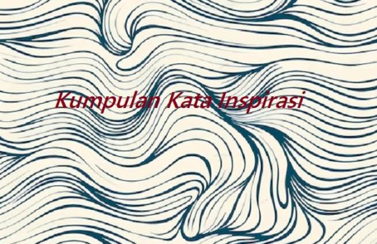 Kata Inspirasi untuk Diri Sendiri